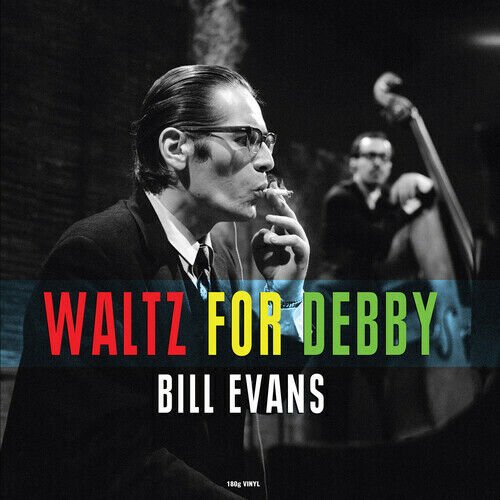 Bill Evans - Waltz For Debby