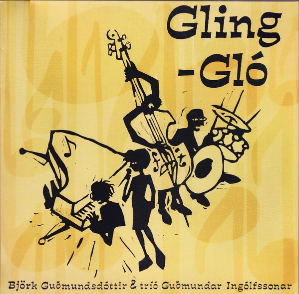 BJORK - Gling-Glo