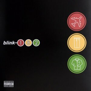 BLINK 182 - Take Off Your Pants And Jacket