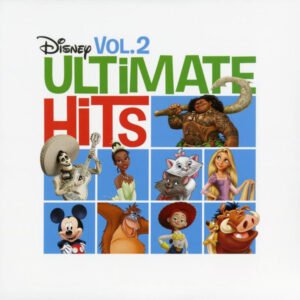 DISNEY ULTIMATE HITS Vol. 2 - Various