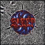 SLEEP - Sleep's Holy Mountain