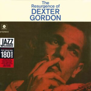 DEXTER GORDON - Resurgence Of Dexter Gordon