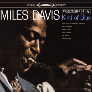 MILES DAVIS - Kind Of Blue (Clear) Columbia
