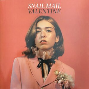 SNAIL MAIL - Valentine