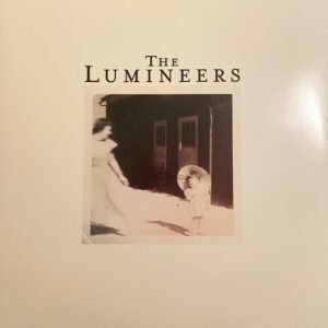LUMINEERS - Lumineers (10Th Anniversary)