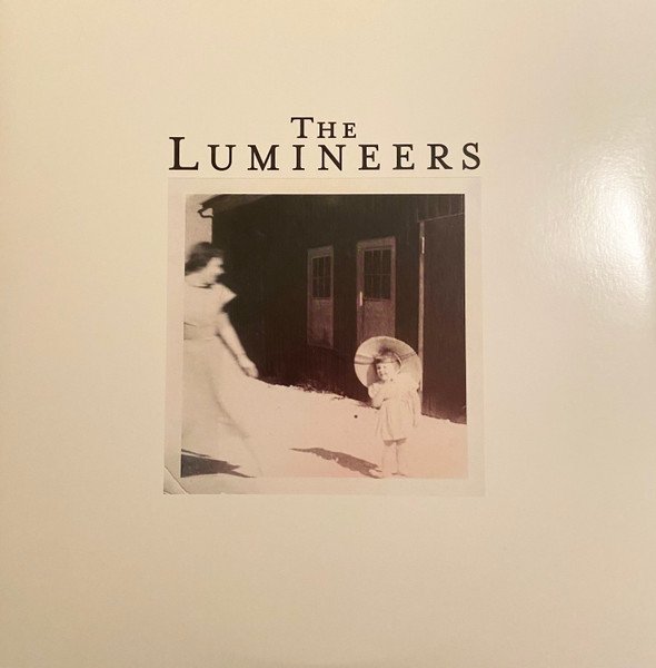 LUMINEERS - Lumineers (10Th Anniversary)