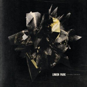 LINKIN PARK - Living Things