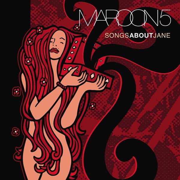 MAROON 5 - Songs About Jane