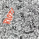 PARAMORE - Riot!