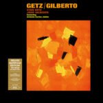 STAN GETZ & JOAO GILBERTO - GETZ/GILBERTO