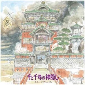JOE HISAISHI - Spirited Away / Image Album