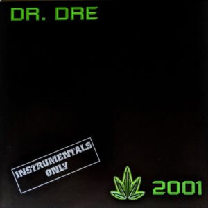DR. DRE - 2001 (Instrumental)