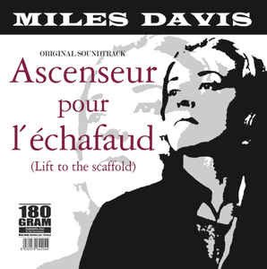 MILES DAVIS - Ascenseur Pour L'Echafaud (Clear)