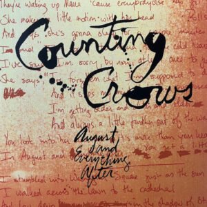 COUNTING CROWS - August And Everything After