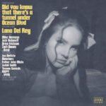 LANA DEL REY - Did You Know That There's A Tunnel