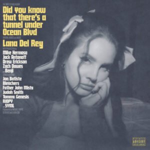 LANA DEL REY - Did You Know That There's A Tunnel