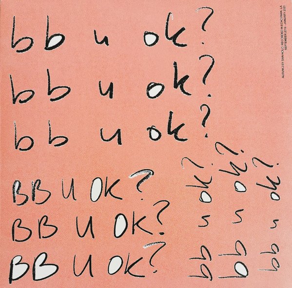SAN HOLO - Bb U Ok?