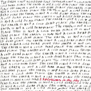 EXPLOSIONS IN THE SKY - The Earth Is Not A Cold Dead Place
