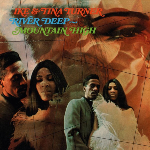IKE AND TINA TURNER - River Deep-Mountain High