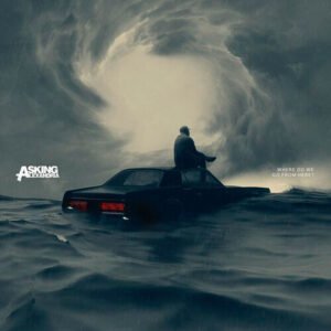 ASKING ALEXANDRIA - Where Do We Go From Here?