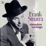 FRANK SINATRA - Sinatra Swings Best Of