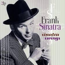 FRANK SINATRA - Sinatra Swings Best Of