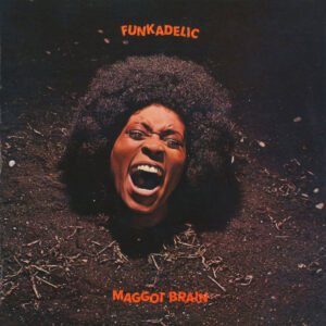 FUNKADELIC - Maggot Brain (Gatefold)