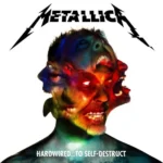 METALLICA - Hardwired..To Self (Gatefold)