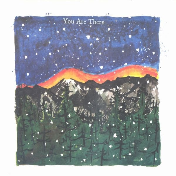 YOU ARE THERE - Mono