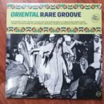 ORIENTAL RARE GROOVE - Various