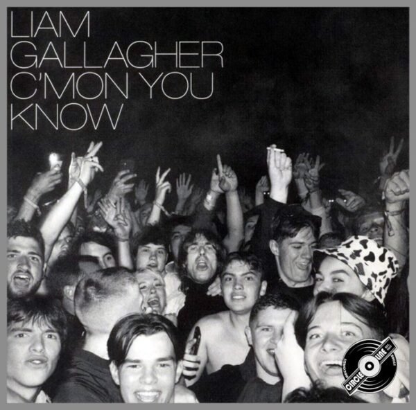 Vinyl LIAM GALLAGHER - C'mon You Know