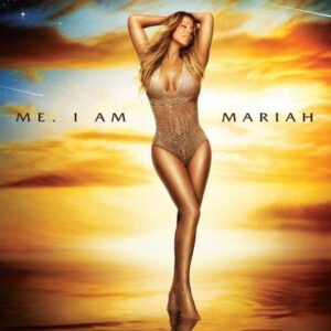 MARIAH CAREY - Me. I Am Mariah...