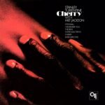STANLEY TURRENTINE W/ MILT JACKSON - Cherry