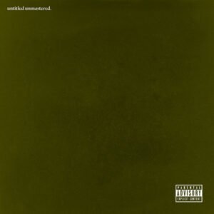 KENDRICK LAMAR - Untitled Unmastered