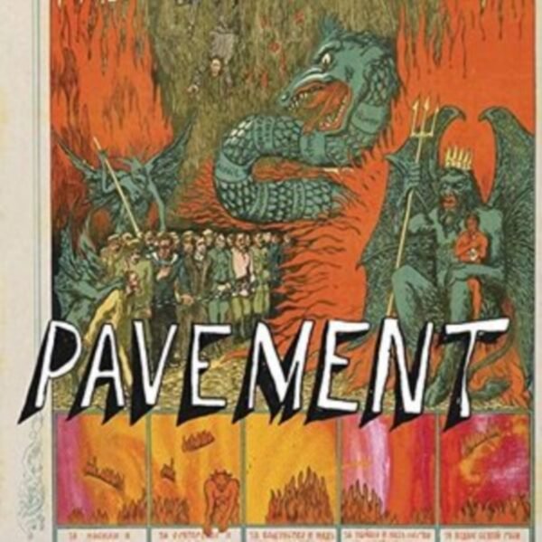 PAVEMENT - Quarantine The Past: The Best Of