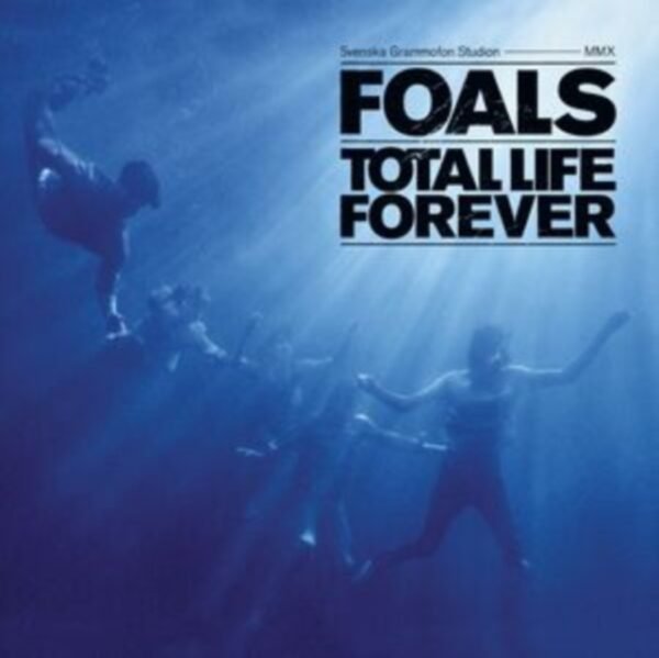 FOALS - Total Life Forever