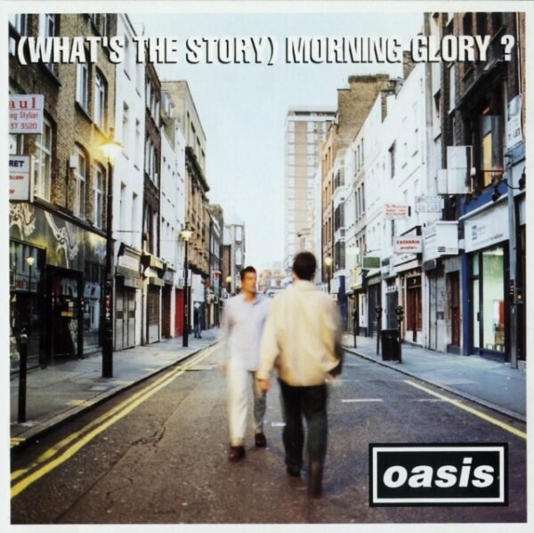 OASIS - (What'S The Story) Morning Glory?
