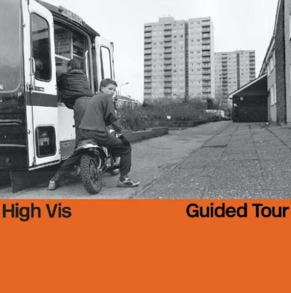 HIGH VIS - Guided Tour