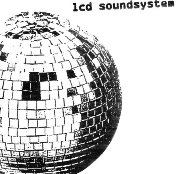 LCD SOUNDSYSTEM - LCD Soundsystem
