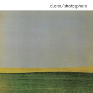 DUSTER - Stratosphere