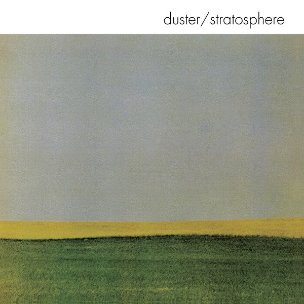 DUSTER - Stratosphere