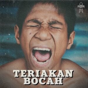 KELOMPOK PENERBANG ROKET (KPR) - Teriakan Bocah