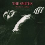 SMITHS - The Queen Is Dead