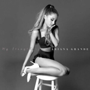 ARIANA GRANDE - My Everything