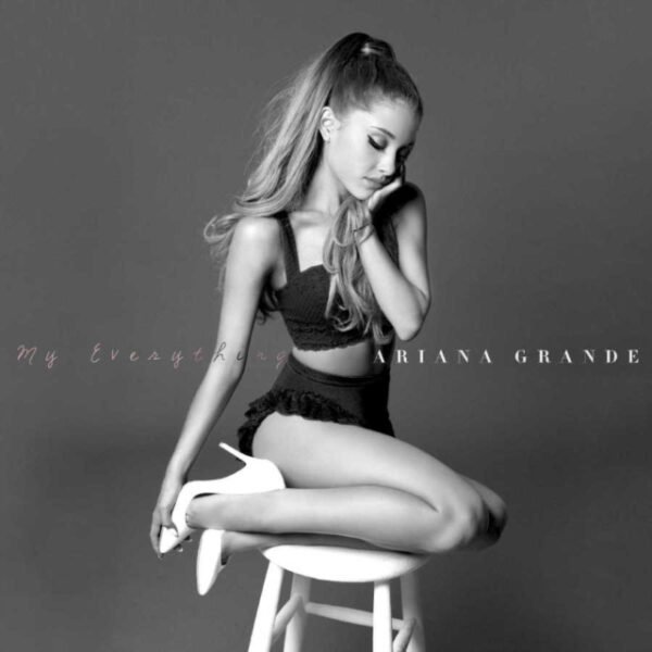 ARIANA GRANDE - My Everything