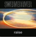 SWERVEDRIVER - Raise