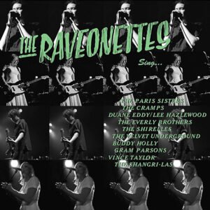 RAVEONETTES,THE - The Ravonettes Sing