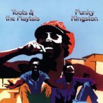 TOOTS & THE MAYTALS - Funky Kingston
