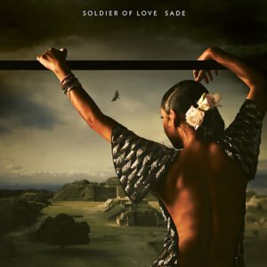 SADE - Soldier of Love