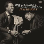ROY HARGROVE & MULGREW MILLER - In Harmony